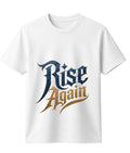 Rise Again
